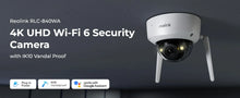 Load image into Gallery viewer, Reolink 4K WiFi Security Camera IK10 Vandal-Proof 2.4G/5Ghz Wi-Fi 6 Surveillance Cameras 8MP Outdoor Wireless IP Camera
